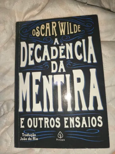 A decadência da mentira e outros ensaios