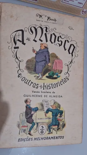 Raro livro infantil década de 50 A Mosca e outras Historietas