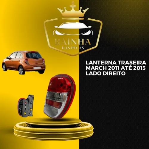 Lanterna Traseira March 2011 até 2013 Lado Direito - NOVA 1 LINHA TYC