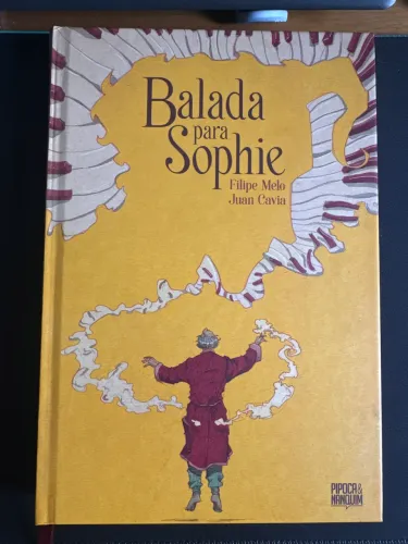 Balada para Sophie | Filipe Melo | Juan Cavia | Editora Pipoca&Nanquim