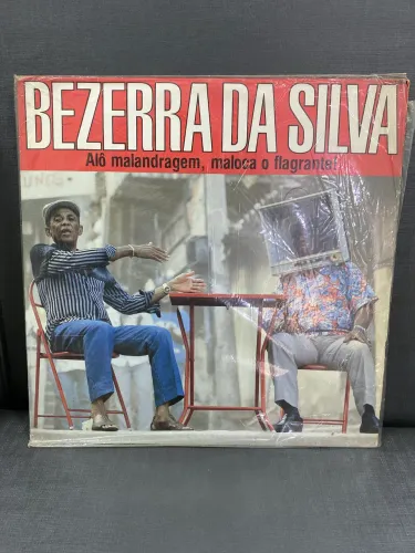 Lp disco de Vinil Bezerra da Silva seminovo alô malandragem maloca o flagrante