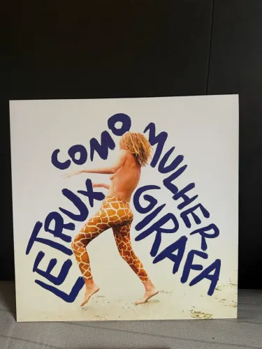 Letrux - Como Mulher Girafa (Disco de Vinil)