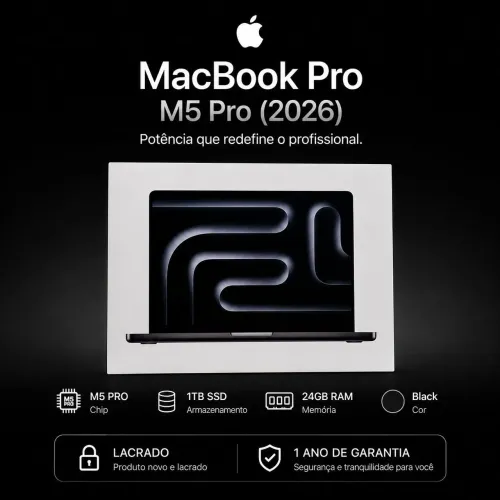 MacBook Pro (2026) M5 Pro | 24GB + 1TB SSD - 1 ano de garantia