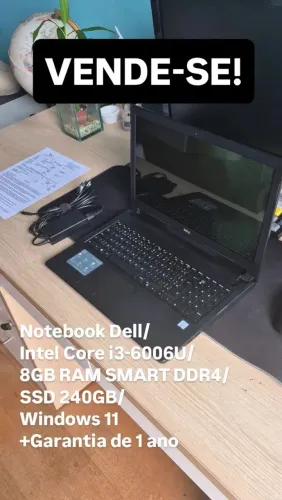 Notebook Dell/ Intel Core i3-6006/ 8GB RAM SMART DDR4/ SSD 240GB/ Windows 11 +Garantia1ano