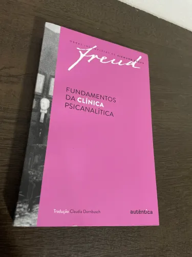 Livro: Fundamentos da Clínica Psicanalítica