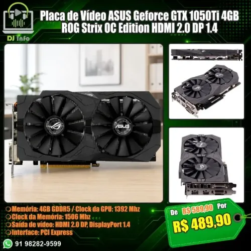 Placa de Vídeo ASUS Geforce GTX 1050Ti 4GB ROG Strix OC Edition HDMI 2.0 DP 1.4