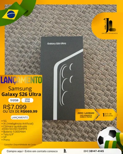 GALAXY S26 ULTRA, 5G, 512GB, 12GB RAM, LACRADO, LANÇAMENTO, EXCLUSIVO!