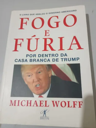 Livro Fogo e fúria por dentro da Casa Branca de Trump