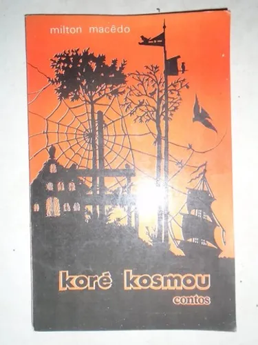 Livro De Contos Koré Kosmou (68 Páginas) - Avelãz Y Avestruz