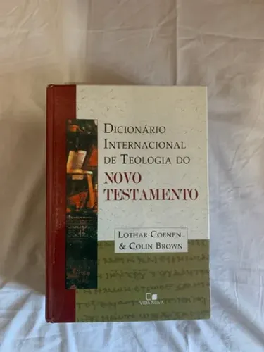 Dicionário interacional de Teologia Vol 1