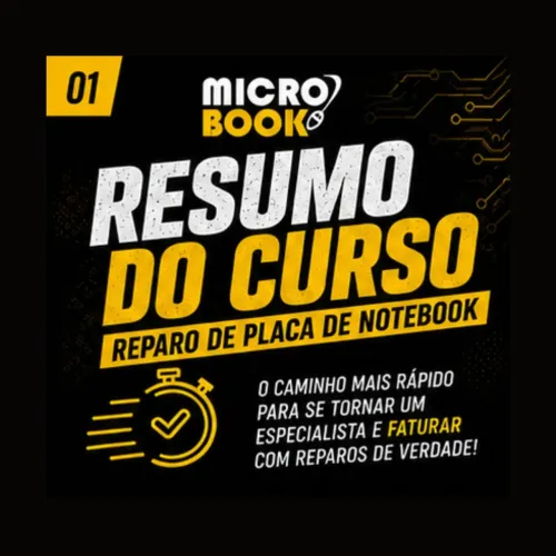 Curso Reparo JÁ - Reparo de Placa de Notebook Nível 1