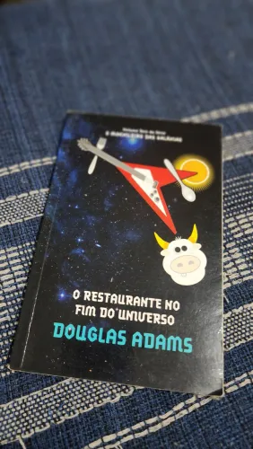 Restaurante no fim do universo - guia do mochileiro das galaxias