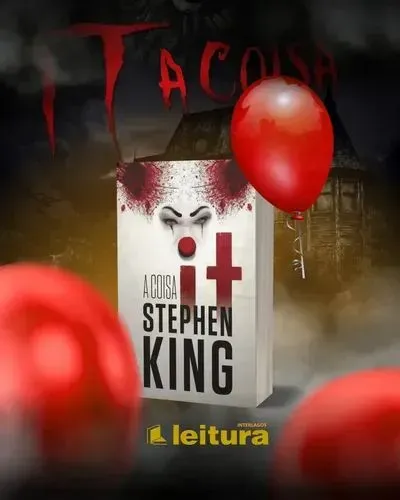 Livro It a Coisa - De Stephen King.