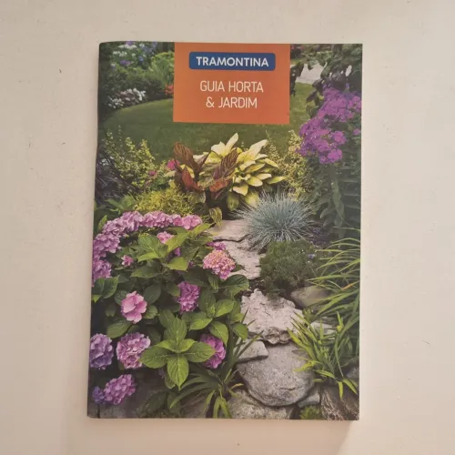Guia Tramontina Horta e Jardim - Passo a Passo
