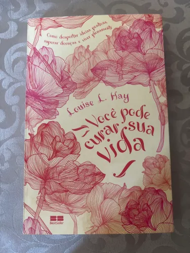 Livro - Você pode curar sua vida - Louise L. Hay
