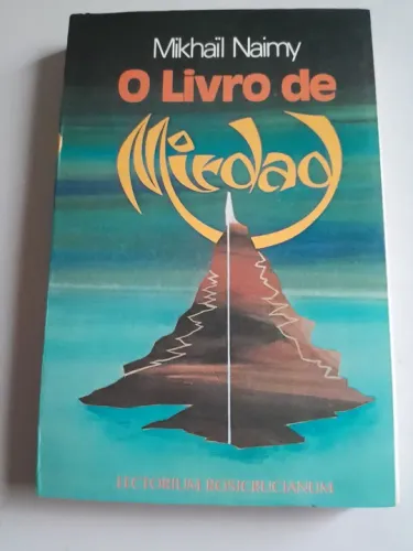 O Livro de Mirdad - Mikhail Naimy