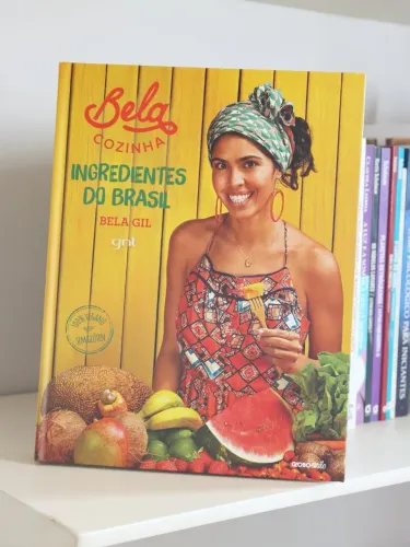 Livro "Bela Cozinha - Ingredientes do Brasil"