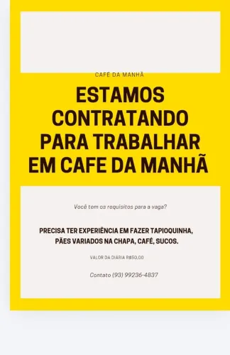 Preciso de uma pessoa para trabalhar - Precisa saber fazer TAPIOQUINHAS E PÃES VARIADOS. 