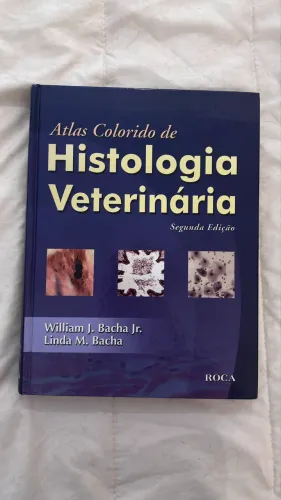 Atlas Colorido de Histologia Veterinária 2 Edição