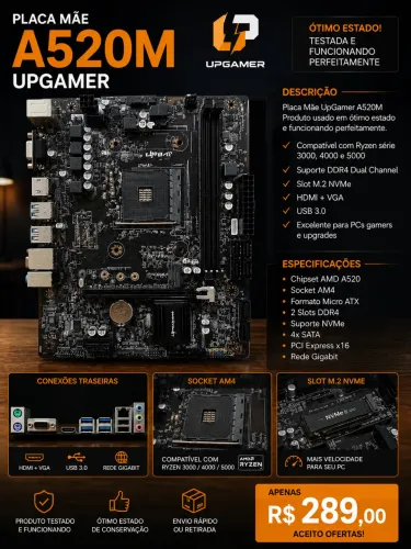 Placa Mãe A520M UpGamer AM4 DDR4 M.2 NVMe Ryzen
