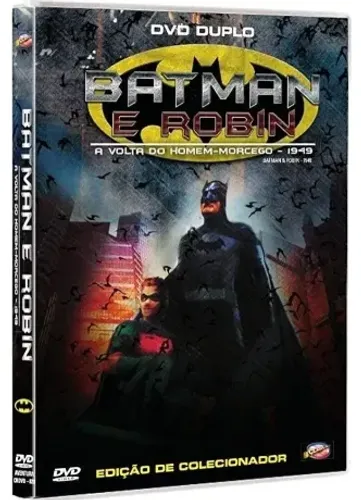 Batman E Robin - A Volta Do Homem-Morcego - Dvd Duplo