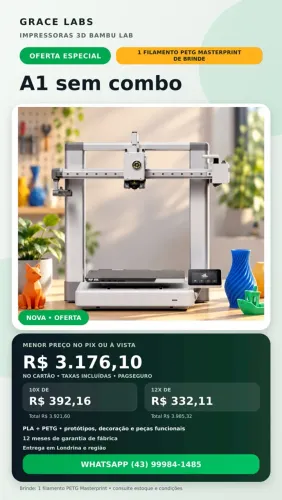 Impressora Bambulab A1 sem AMS NOVO
