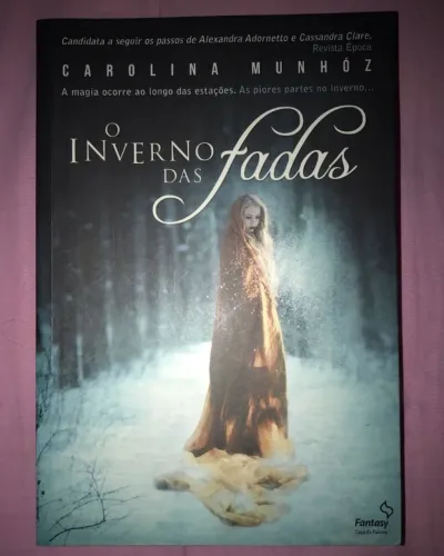 livro o inverno das fadas - carolina munhóz