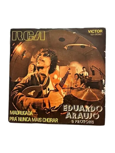 Compacto Eduardo Araujo & Protons Madrugada