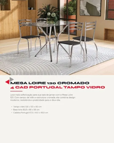Mesa Loire 1,20 Cromado c/ 4 Cadeiras Portugal - Tampo de Vidro