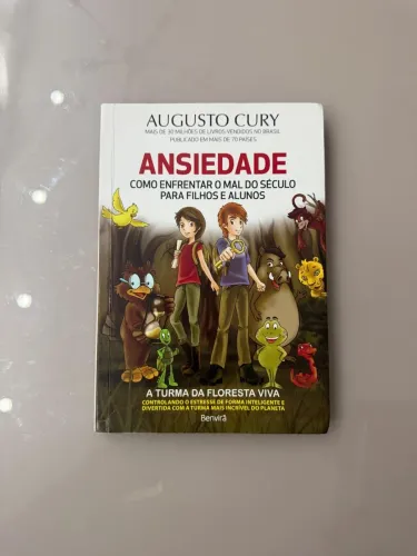     Livro Ansiedade para Filhos e Alunos - Augusto Cury