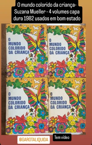 Livro: o mundo colorido da criança 4 volumes usados