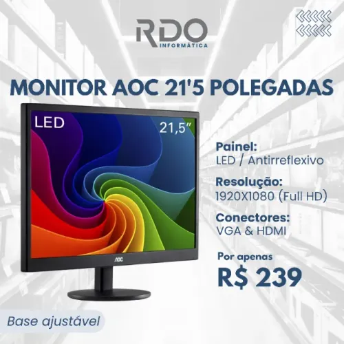 Monitor AOC 21,5" LED Full HD 1920x1080 VGA HDMI Base Ajustável - Ótima nitidez 
