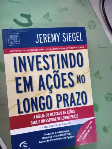Investindo em Ações no Longo Prazo 4ª. Ed