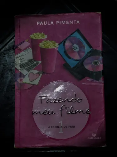Livro: fazendo meu filme 1 - Paula Pimenta 