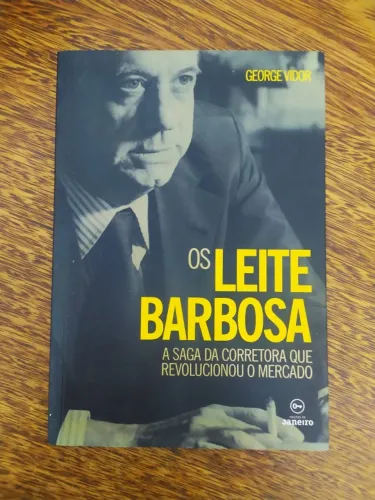 Livro Os Leite Barbosa de George Vidor