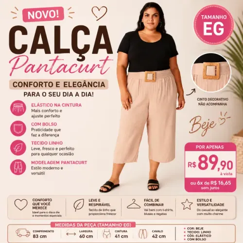 Calça Pantacurt- Tamanho EG