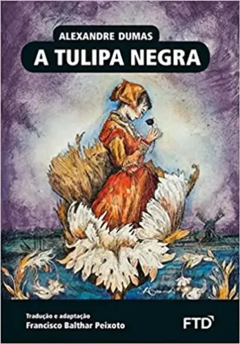 A Tulipa Negra - Alexandre Dumas