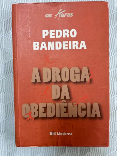A Droga Da Obediência Editora Moderna (Usado)