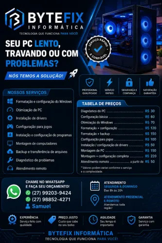 BYTEFIX INFORMÁTICA ? SEU PC RÁPIDO, CONFIGURADO E PRONTO PARA USAR