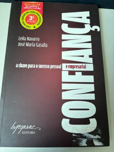 Livro : Confiança a chave para o sucesso pessoal e empresarial 
