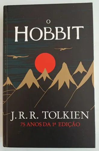 O Hobbit - J.R.R. Tolkien (edição comemorativa 75 anos)