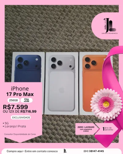 IPHONE 17 PRO MAX, 5G, 256GB, CHIP ESIM, LACRADO, EXCLUSIVO!