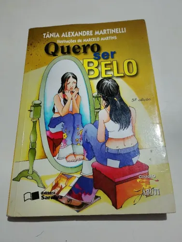 LIVRO QUERO SER BELO