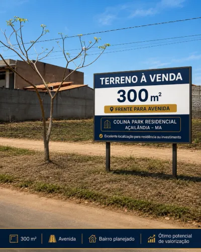 Vendo Lote com 300,00 m², frente para avenida - Colina Park Residencial - Açailând