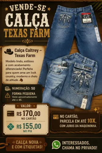 Vende se calça caltrey Texas farm