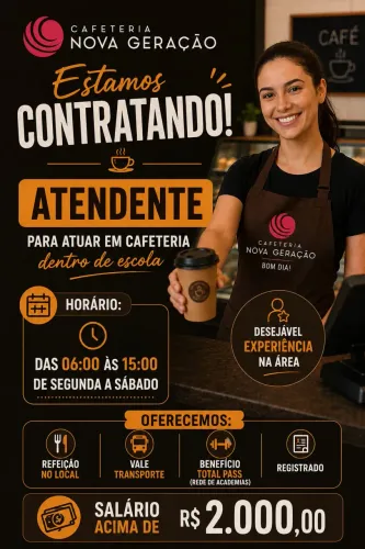 Vaga de Atendente para atuar em Cafeteria dentro de escola