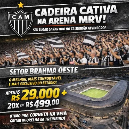 Cadeira Cativa Arena MRV