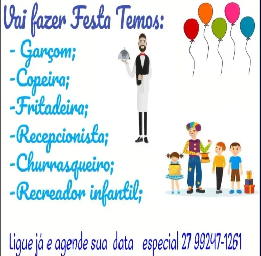 Vai fazer Festa? Temos Garçom,Fritadeira,Copeira, Churrasqueiro,