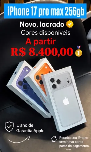 iPhone 17 Pro Max 256 gigabytes, lacrado, pronta entrega com garantia Apple nacional