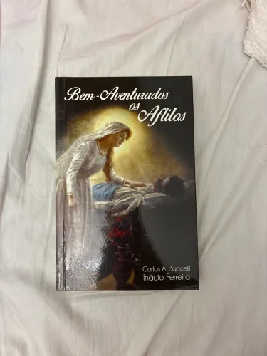 Bem aventurados aos aflitos (livro)